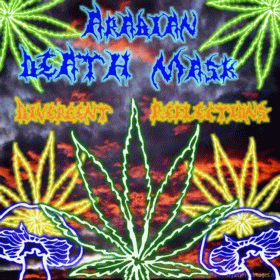 Arabian Death Mask : Divergent Reflections Arabian Death Mask : Divergent Reflections